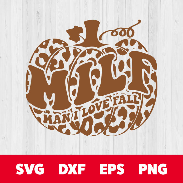 MILF Man I Love Fall SVG Thanksgiving Leopard Print Pumpkin T shirt design PNG 1