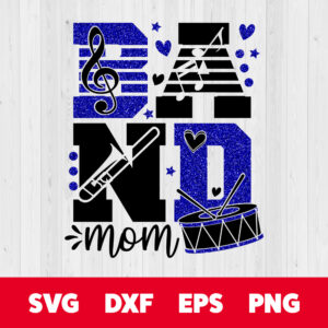 Band Mom SVG Treble Clef Notes Trombone Snare Drum T shirt Design SVG PNG Files 1