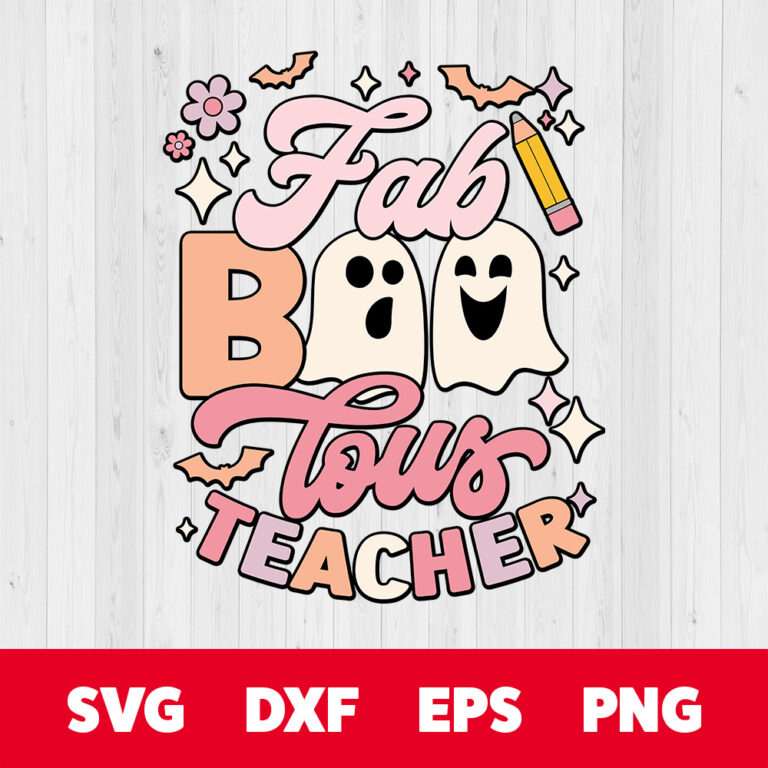 Fab Boo Lous Teacher SVG Halloweens ghosts T shirt Trendy Design SVG PNG 1