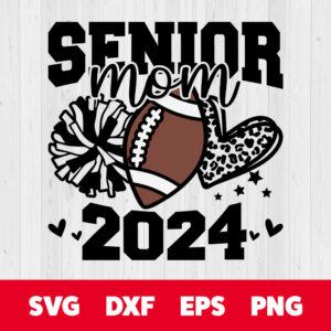 Senior Football Mom 2024 SVG Leopard Heart Graduation T shirt Design PNG 1