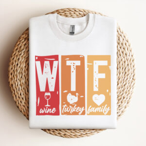 WTF Wine Turkey Family SVG Funny Thanksgiving T shirt Distressed Design PNG 3