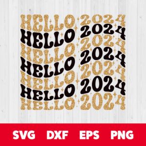 Hello 2024 SVG Happy New Year T shirt Retro Groovy Digital Design SVG PNG Cut Files 1