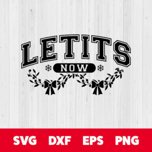Letits Now SVG Funny Christmas Ugly Sweater T shirt BW Digital Design SVG PNG 1