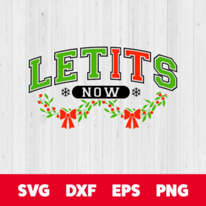 Letits Now SVG Funny Christmas Ugly Sweater T shirt Color Digital Design SVG PNG 1