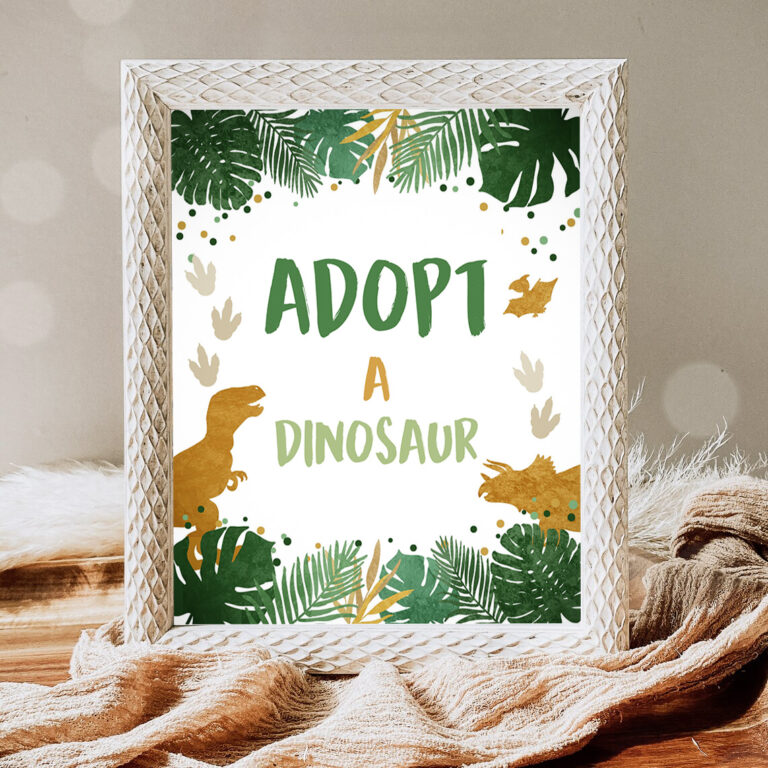 1 Adopt A Dinosaur Sign Table Decor Dinosaur Birthday Dinosaur Adoption Boy Green Gold Dino Party Instant Download PRINTABLE 0146 1