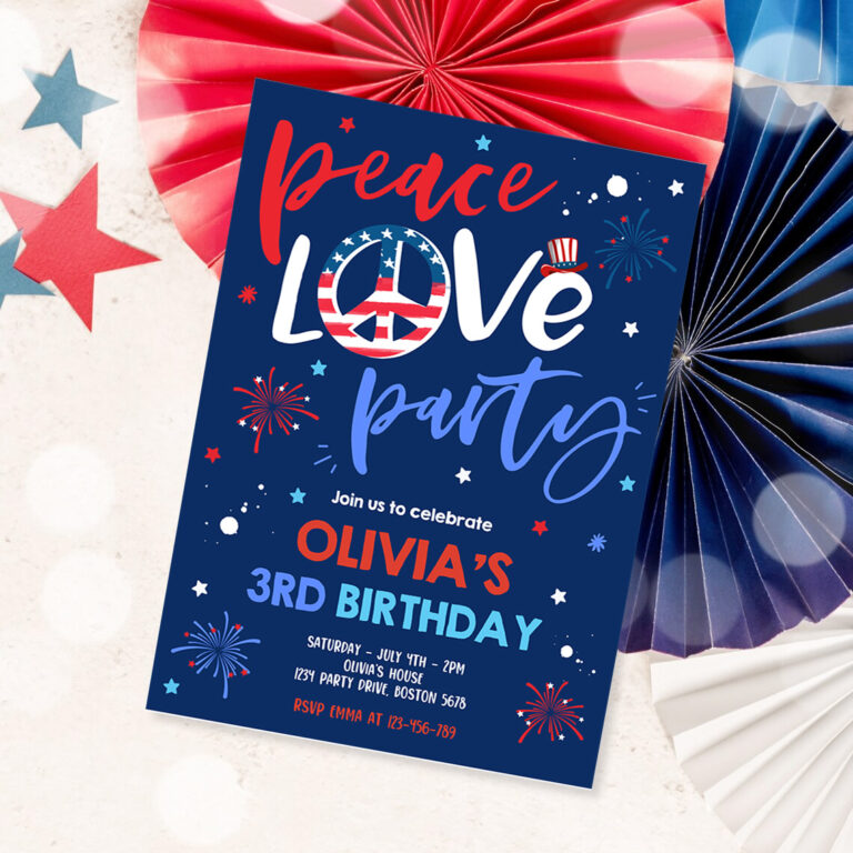 1 Editable 4th Of July Birthday Party Invitation Peace Love Party 4th Of July Birthday Memorial Day Independence Day Blue Party