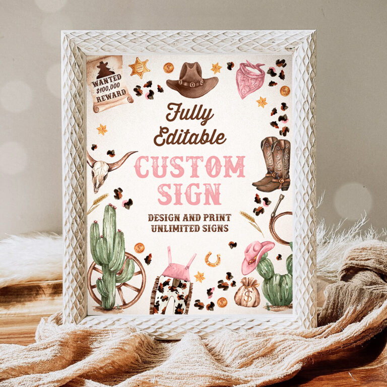 1 Editable Cowgirl Birthday Party Custom Sign Editable Wild West Cowgirl Rodeo Birthday Party Southwestern Ranch Decor Instant Download QW 1