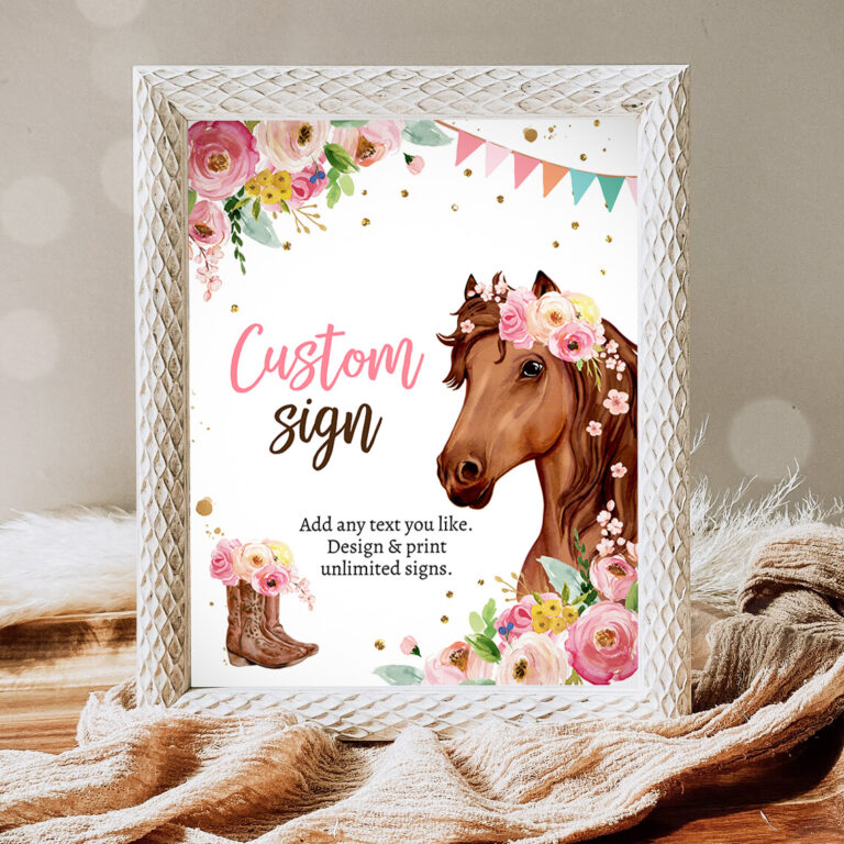 1 Editable Custom Horse Birthday Party Custom Sign Saddle Up Cowgirl Party Sign Pink Horse Floral Girl Table Sign 8x10 Corjl Template Printable 0408 1