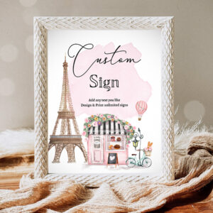 1 Editable Custom Sign French Paris Sign French Patisserie Parisian Eiffel Tower Cafe Floral Table Sign Decor 8x10 Download PRINTABLE 0441 1