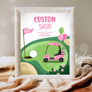 1 Editable Custom Sign Golf Birthday Party Sign Hole in One Birthday Par tee Girl Pink Golf Table Sign Decoration 8x10 Download PRINTABLE 0405 1
