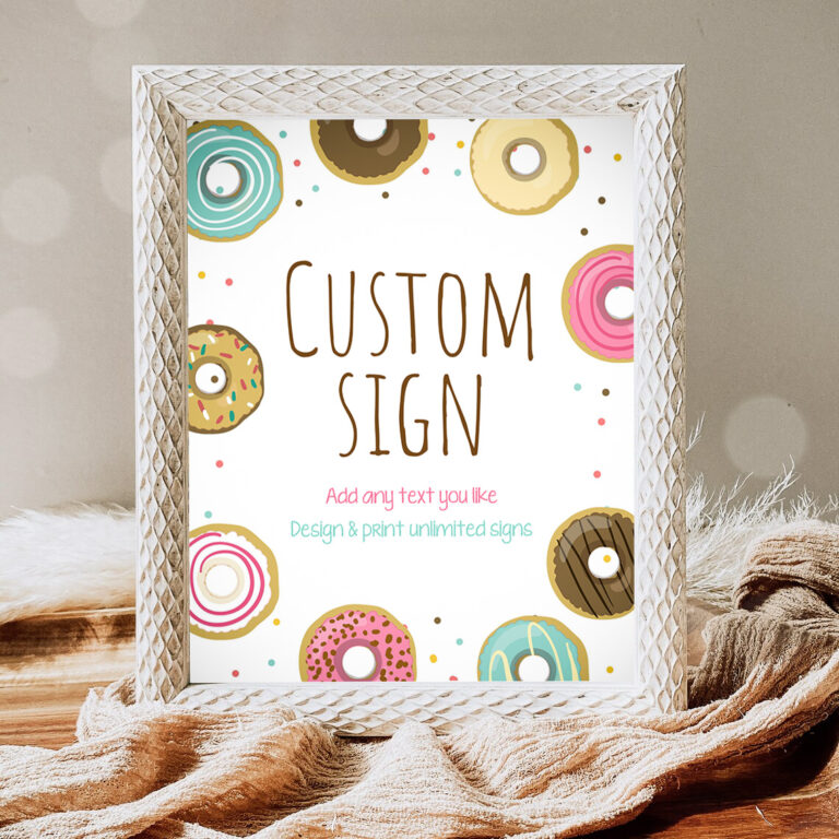 1 Editable Donut Sign Birthday Bridal Shower Baby Shower Wedding Pink Girl Teal Table Bar Custom Sign Doughnut Sweet Corjl Template 0050 1