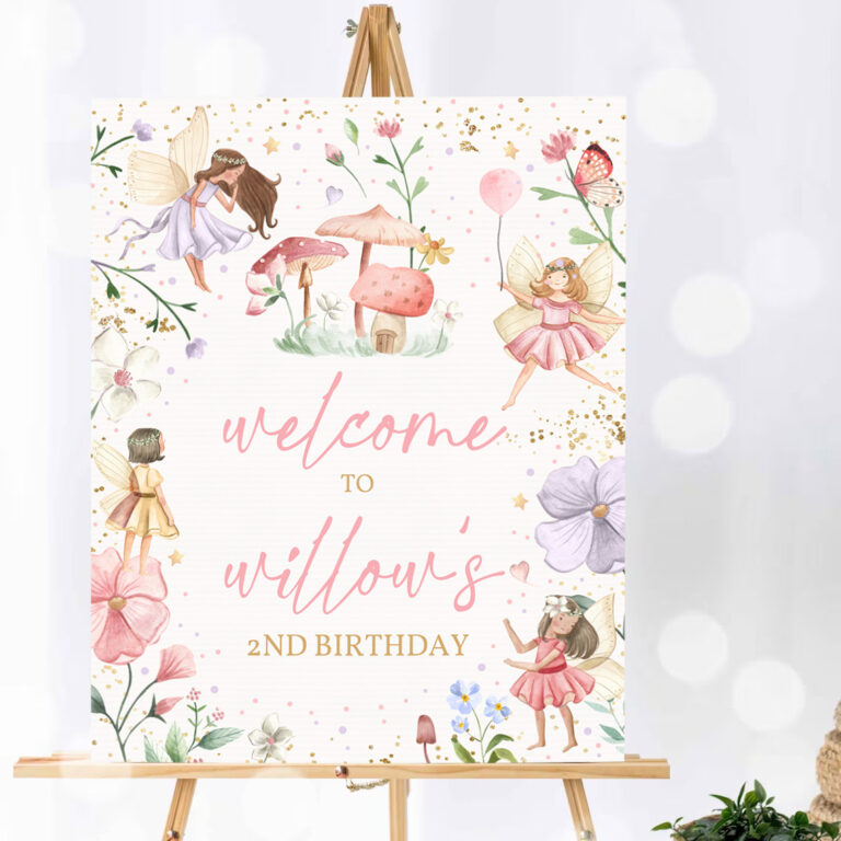 1 Editable Fairy Birthday Party Girl Welcome Sign Whimsical Enchanted Magical Floral Fairy Princess Birthday Party Decorations Instant Download SF 1