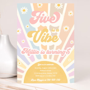 1 Editable Five Is A Vibe Birthday Invitation Retro Daisy Sunshine 5th Birthday Daisy Hippie Rainbow Sunshine Birthday