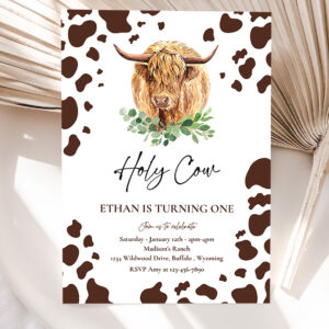 1 Editable Holy Cow Im One Birthday Party Invitation Highland Cow Birthday Boy Ranch Farm Cow 1st Birthday Party