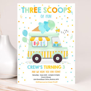 1 Editable Ice Cream Truck Three Scoops Of Fun 3rd Party Invitation Ice Cream 3rd Birthday Three Scoops Of Fun