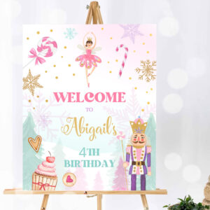 1 Editable Nutcracker Birthday Welcome Sign Winter Birthday Party Girl Land of Sweets Party Christmas Holiday Sign Template PRINTABLE Corjl 0352 1