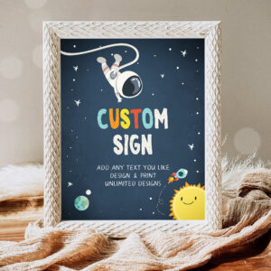 1 Editable Outer Space Custom Sign Astronaut Birthday Party Space Sign Space Rocket Table Sign Decoration 8x10 Instant Download PRINTABLE 0046 1