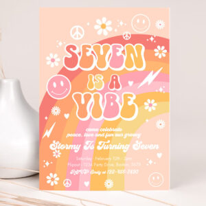 1 Editable Seven Is A Vibe Groovy Birthday Party Invitation Peace Love Party Rainbow Party Hippie Groovy 70s 7th Birthday