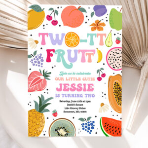 1 Editable Two tti Frutti Birthday Invitation Two tti Frutti 2nd Birthday Tutti Frutti Tropical Summer Party Fruit Party 1