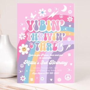 1 Editable Vibin Thrivin And Three 3rd Birthday Invitation Pink Purple Blue Groovy Rainbow Party Hippie 70s Birthday 1
