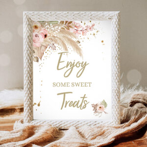 1 Enjoy Some Sweet Treats Sign Pampas Grass Baby Shower Sign Gender Neutral Boho Bohemian Tropical Treats Table 8x10 Download PRINTABLE 0395 1