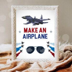 1 Make an Airplane Sign Airplane Birthday Party Sign Fighter Jet Fighter Pilot Military Jet Top One Boy Instant Download 8x10 PRINTABLE 0469 1