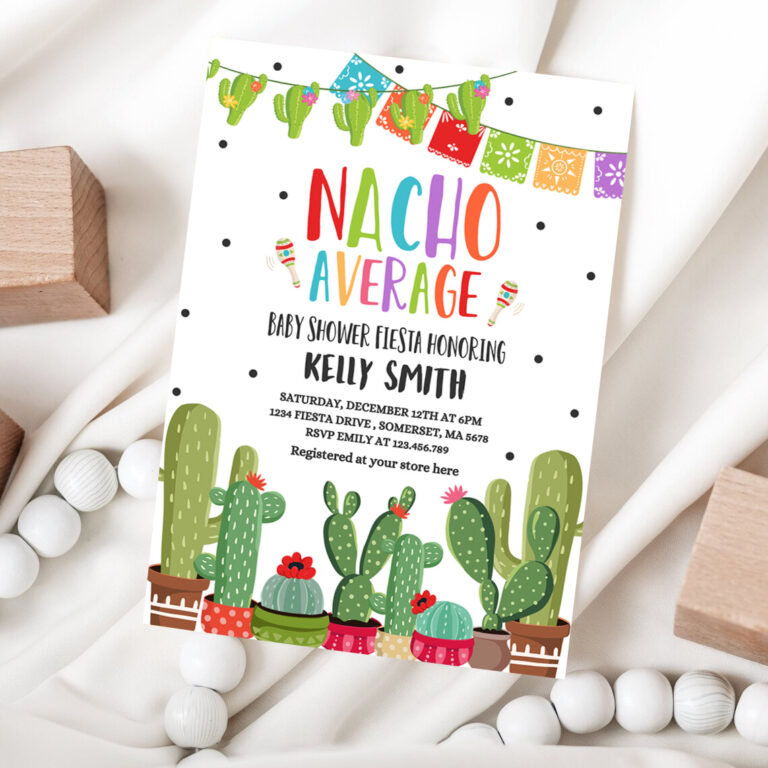 1 Nacho Average Baby Shower Invitation Nacho Average Baby Shower Fiesta Nacho Baby Shower Cactus Baby Shower 1