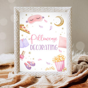 1 Pillowcase Decorating Sign Sleepover Birthday Sign Slumber Party Decor Morning Party Pajamas Party Craft Sign Girl Download PRINTABLE 0447 1
