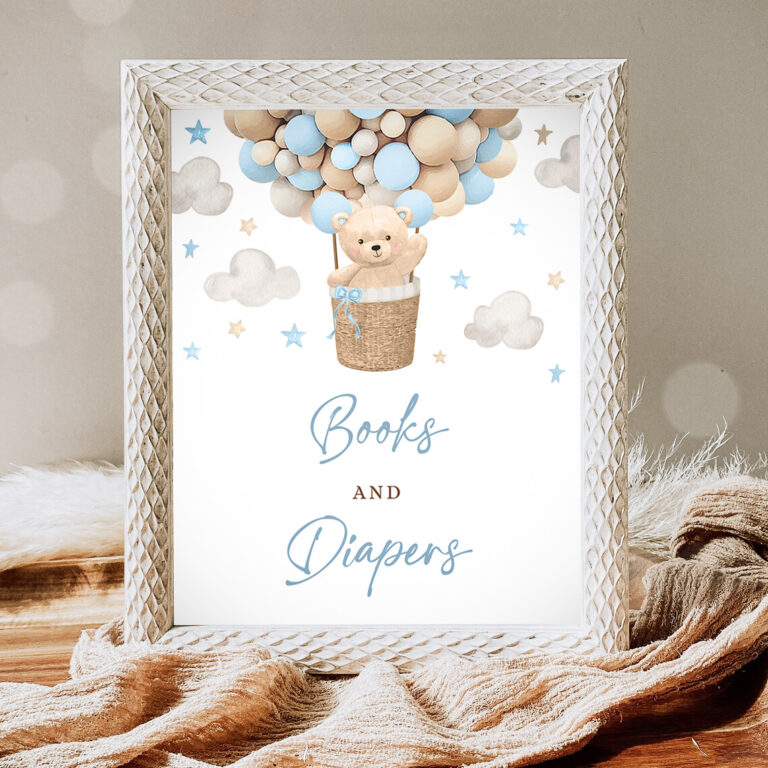 1 Teddy Bear Hot Air Balloon Shower Books and Diapers Sign Boy Blue Teddy Bear Baby Shower We Can Bearly Wait Shower Instant Download 4H 1