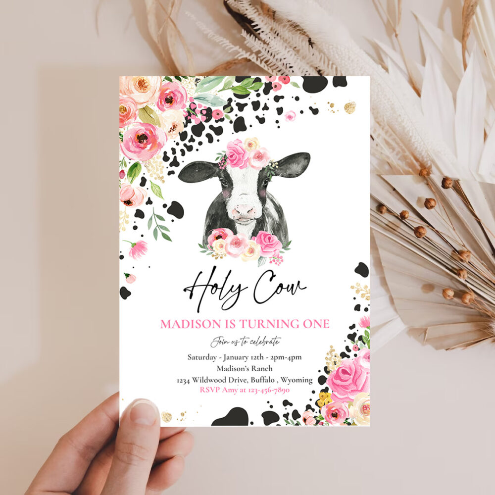 2 Editable Cow Birthday Party Invitation Holy Cow Im One Birthday Party Pink Floral Farm Cow 1st Birthday Party