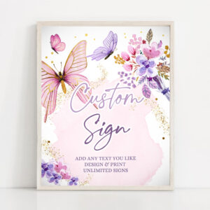 2 Editable Custom Sign Butterfly Sign Butterfly Decor Butterfly Birthday Baby Shower Garden Pink Table Sign Decor 8x10 Download PRINTABLE 0437 1