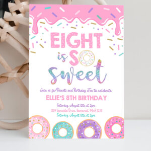 2 Editable Donut Eight Is Sweet Birthday Invitation Girl Donut 8th Birthday Party Pink Donut Birthday Part