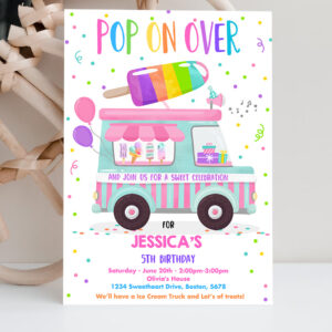 2 Editable Popsicle Birthday Invitation Pop On Over Popsicle Party Popsicle Truck Party Invitation Ice Cream Truck Party