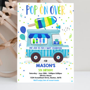 2 Editable Popsicle Birthday Party Invitation Pop On Over Popsicle Party Popsicle Truck Party Invitation Ice Cream Truck Party