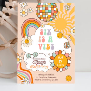 2 Editable Six Is A Vibe Groovy Birthday Invitation 6th Birthday Invite Rainbow Peace Love Party Girl Download Template Corjl Digital 0459 1