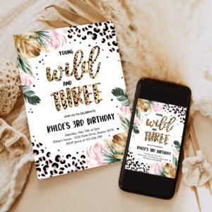 2 Editable Young Wild And Three Leopard Print Jungle Birthday Party Invitation Leopard Print Wild And Three Birthday Party 1