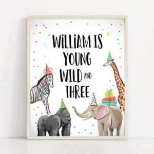 2 Editable Young Wild and Three Birthday Sign Safari Animals Zoo Jungle Party Wild Animals Party Decorations Corjl Template PRINTABLE 0142 1