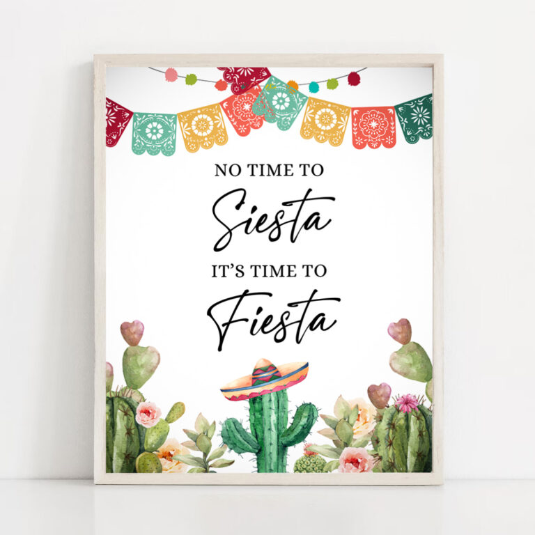 2 No Time to Siesta Its time to Fiesta Sign Bridal Shower Fiesta Baby Shower Decor Cactus Succulent Sign 8x10 Instant Download PRINTABLE 0404 1