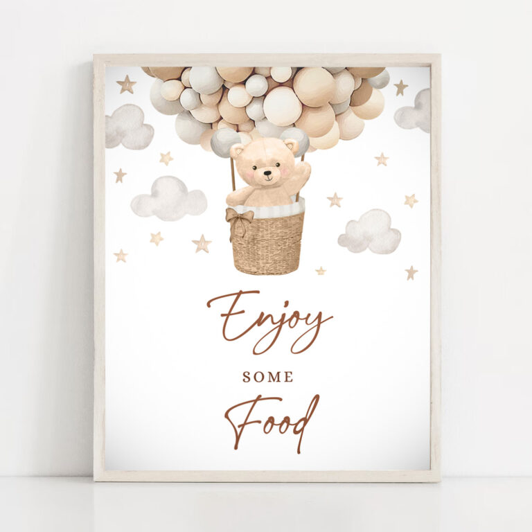 2 Teddy Bear Hot Air Balloon Shower Enjoy Some Food Sign Gender Neutral Bear Baby Shower We Can Bearly Wait Shower Instant Download 6H 1