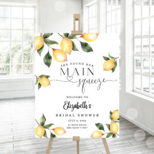 3 Editable Citrus Lemon Bridal Shower Welcome Sign Rustic She Found Her Main Squeeze Welcome Sign Printable Template
