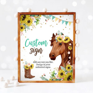 3 Editable Custom Sign Horse Birthday Party Sign Saddle Up Cowgirl Party Sign Sunflowers Horse Girl Table Sign 8x10 Corjl Template Printable 0408 1