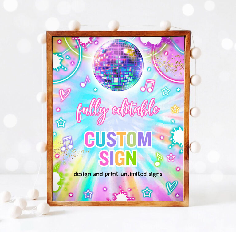 3 Editable Dance Birthday Party Custom Party Table Sign Tie Dye Dance Glow Neon Dance Party Favors Disco Dance Party Instant Editable File Y1 1