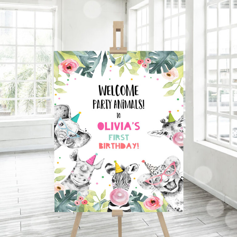 3 Editable Party Animals Welcome Sign Party Animal Sign Zoo Safari Welcome Jungle Sign Birthday Animals Girl Party Invite