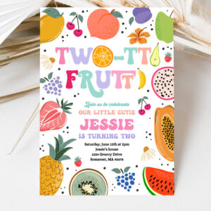 3 Editable Two tti Frutti Birthday Invitation Two tti Frutti 2nd Birthday Tutti Frutti Tropical Summer Party Fruit Party 1
