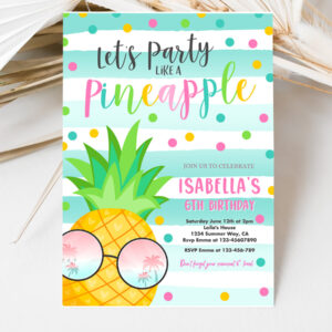 3 Party Like A Pineapple Invitation Tropical Pineapple Invitation Tropical Hawaiian Luau Pineapple Pool Party 1