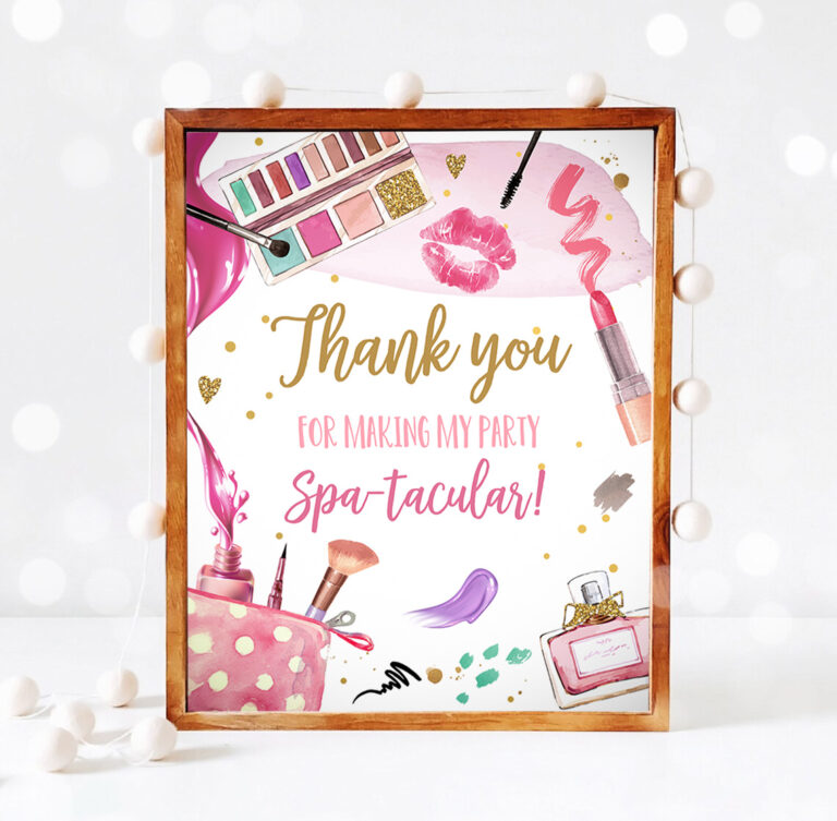 3 Spa Party Sign Spa Birthday Sign Makeup Party Sign Girl Thank You Sign Glitz and Glam Party Favor Table Decor Pajama Download Printable 0420 1