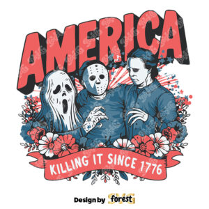 America Killing It Since 1776 Horror Characters SVG