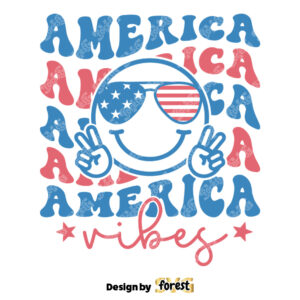 America Vibes SVG 4th Of July SVG Fourth Of July SVG Patriotic SVG Retro Smile Face SVG Happy Face SVG