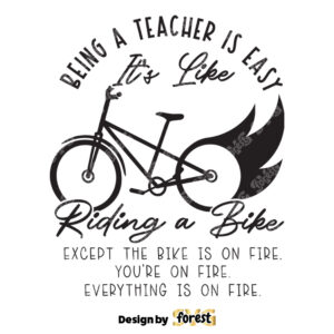 Being A Teacher Is Easy SVG Funny Teacher SVG Teacher Appreciation