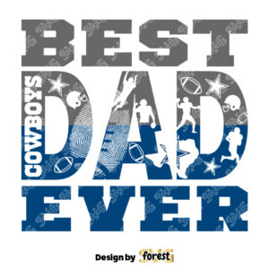 Best Dad Ever Dallas Cowboys SVG Dad Nfl SVG Dad Sport SVG 0